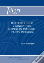The Military'S Role In Counterterrorism