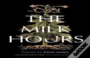 The Milk Hours