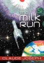 The Milk Run - Preview