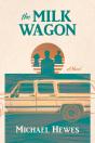 The Milk Wagon - Preview