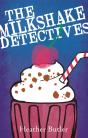 The Milkshake Detectives - Preview