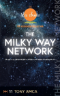 The Milky Way Network - Preview