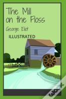 The Mill On The Floss Illustrated