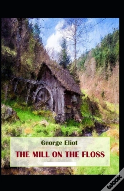 Capa do artigo The Mill On The Floss-Original Edition(Annotated)