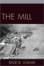 The Mill - Preview