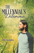 The Millennial'S Dilemma