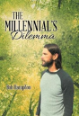 The Millennial'S Dilemma - Preview