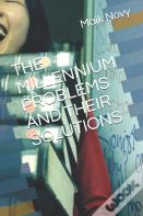 The Millennium Problems And Their Solutions