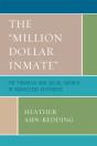 The 'Million Dollar Inmate' - Preview
