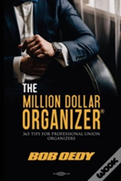 The Million Dollar Organizer