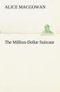 The Million-Dollar Suitcase - Preview