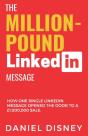 The Million-Pound Linkedin Message - Preview