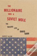 The Millionaire Was A Soviet Mole