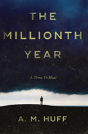 The Millionth Year - Preview