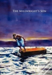 The Millwright'S Son