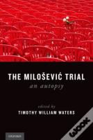 The Milosevic Trial
