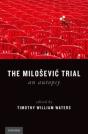The Milosevic Trial - Preview