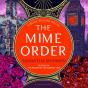 The Mime Order - Preview