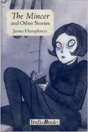 The Mincer And Other Stories - Preview