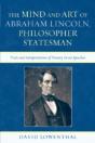 The Mind And Art Of Abraham Lincoln, Philosopher Statesman - Preview