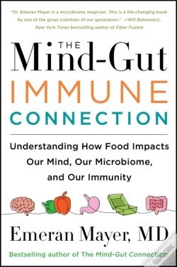 Capa do artigo The Mind-Gut-Immune Connection