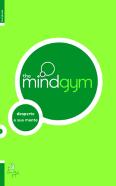 The Mind Gym - Desperte a Sua Mente