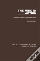 The Mind In Action