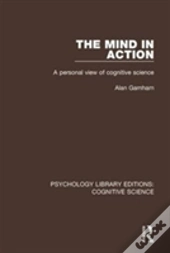 The Mind In Action