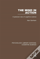 The Mind In Action