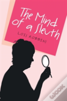 The Mind Of A Sleuth