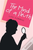 The Mind Of A Sleuth