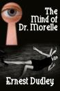 The Mind Of Dr. Morelle - Preview