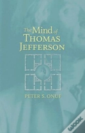 The Mind Of Thomas Jefferson