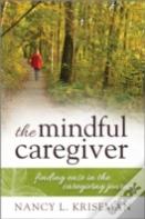 The Mindful Caregiver