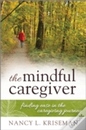 Capa do artigo The Mindful Caregiver