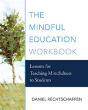 The Mindful Education Workbook - Preview