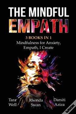 Capa do artigo The Mindful Empath - 3 Books In 1 - Mindfulness For Anxiety, Empath, I Create
