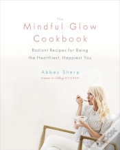Capa do artigo The Mindful Glow Cookbook