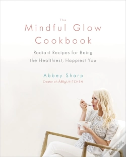 Capa do artigo The Mindful Glow Cookbook