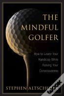 The Mindful Golfer