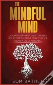 The Mindful Mind