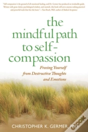 Capa do artigo The Mindful Path To Self-Compassion