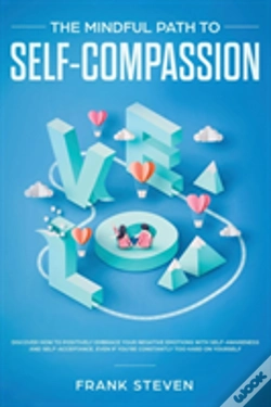 Capa do artigo The Mindful Path To Self-Compassion