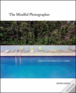 Capa do artigo The Mindful Photographer