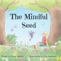 The Mindful Seed - Preview