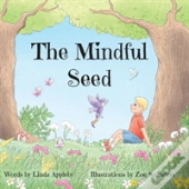 The Mindful Seed