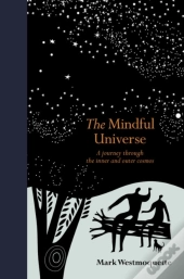 The Mindful Universe