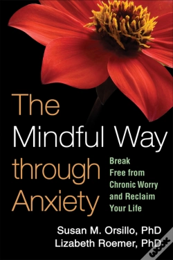 Capa do artigo The Mindful Way Through Anxiety