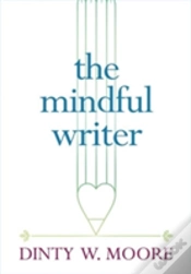 Capa do artigo The Mindful Writer