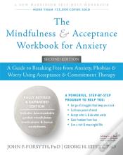The Mindfulness And Acceptance Workbook For Anxiety